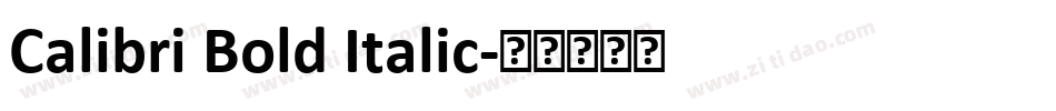 Calibri Bold Italic字体转换